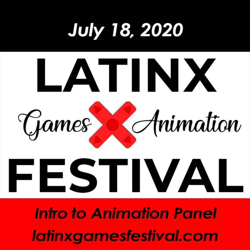 Latinx Games X Animation Festival 2020